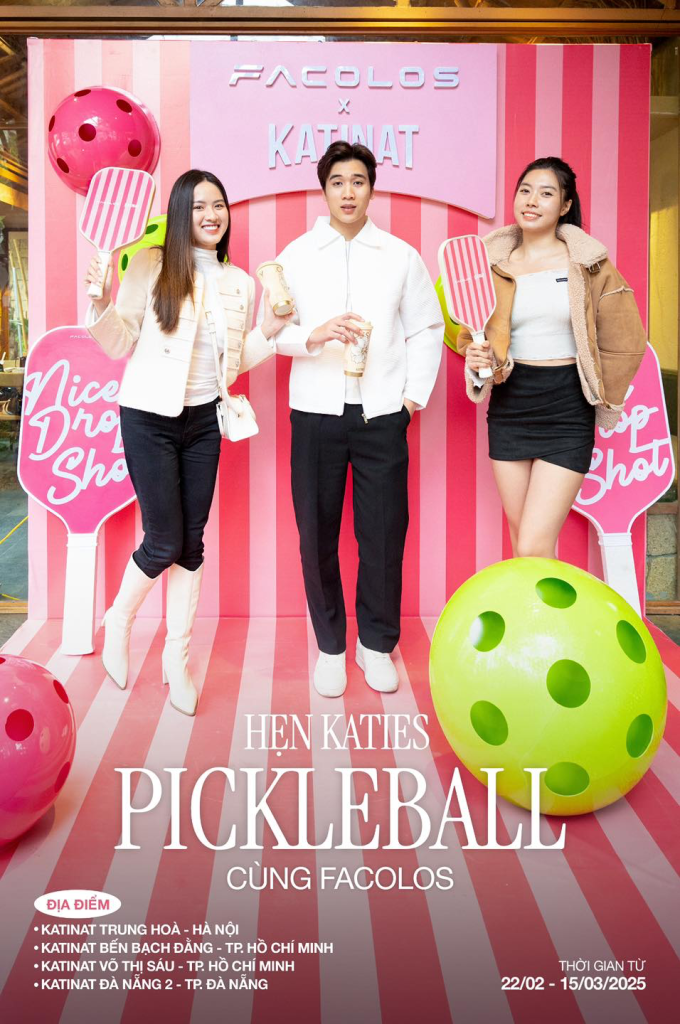 [KATINAT x FACOLOS] – HẸN KATIES CHECK-IN RINH VỢT XINH PHIÊN BẢN GIỚI HẠN TRỊ GIÁ 1.350.000Đ!